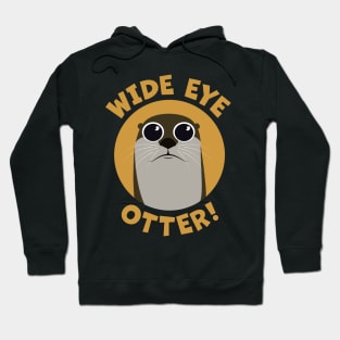 Wide Eye Otter! Hoodie